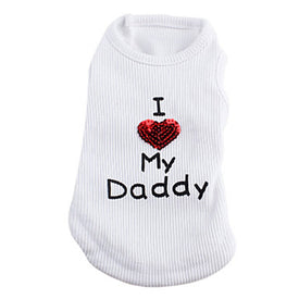Pet Clothes I Love My Daddy T-Shirts